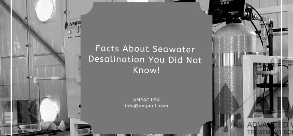 Facts About Seawater Desalination You Did Not Know