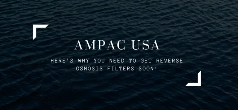 Here’s Why You Need To Get Reverse Osmosis Filters Soon!