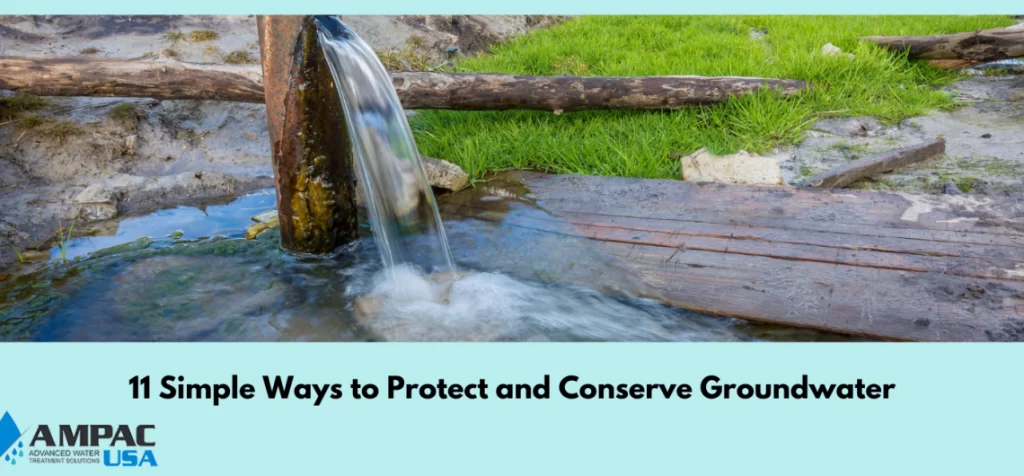 11 Simple Ways to Protect and Conserve Groundwater