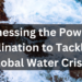 Harnessing the Power of Desalination to Tackle the Global Water Crisis