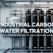 Industrial Carbon Water Filtration