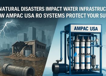 How Natural Disasters Impact Water Infrastructure